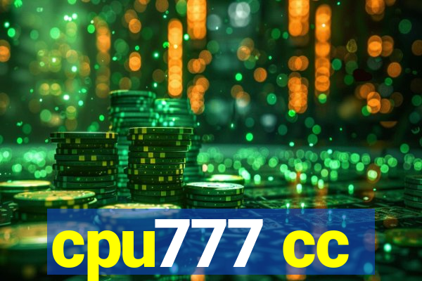 cpu777 cc